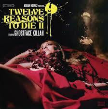GHOSTFACE KILLAH-TWELVE REASONS TO DIE II LP *NEW* WAS $48.99 NOW...