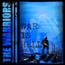 WARRIORS THE-WAR IS HELL REDUX BLUE/ GREY VINYL LP NM COVER G
