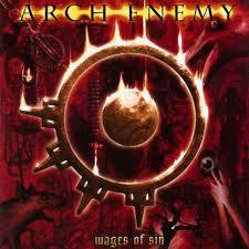 ARCH ENEMY-WAGES OF SIN 2CD G