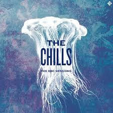 CHILLS THE-THE BBC SESSIONS LP *NEW*