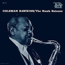 HAWKINS COLEMAN-THE HAWK RELAXES LP *NEW*