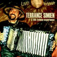 SIMIEN TERRANCE & THE ZYDECO EXPERIENCE-LIVE! WORLDWIDE CD *NEW*