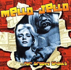 MELLO JELLO-FOR GROOVY GHOULS VARIOUS ARTISTS CD *NEW*