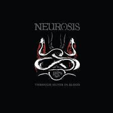 NEUROSIS-THROUGH SILVER IN BLOOD 2LP VG+ COVER EX
