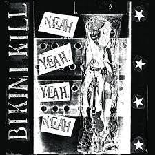 BIKINI KILL-YEAH YEAH YEAH LP EX COVER VG+