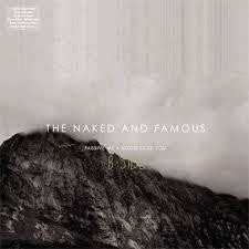 NAKED AND FAMOUS THE-PASSIVE ME AGGRESSIVE YOU B-SIDES LP *NEW*