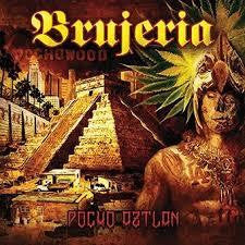 BRUJERIA-POCHO AZTLAN CD *NEW*