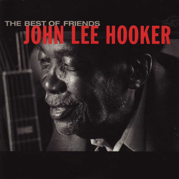 HOOKER JOHN LEE-THE BEST OF FRIENDS CD VG