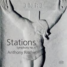 RITCHIE ANTHONY-SYMPHONY NO.4 "STATIONS" CD *NEW*
