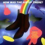 HOW WAS THE AIR UP THERE-VARIOUS ARTISTS CD VG