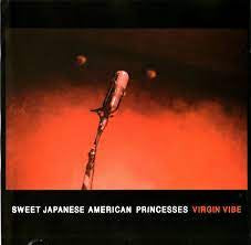 SWEET JAPANESE AMERICAN PRINCESS-VIRGIN VIBE CD *NEW*