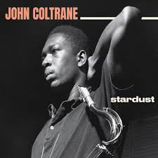 COLTRANE JOHN-STARDUST LP *NEW*