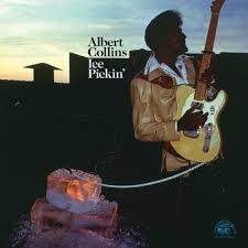 COLLINS ALBERT-ICE PICKIN' LP *NEW*