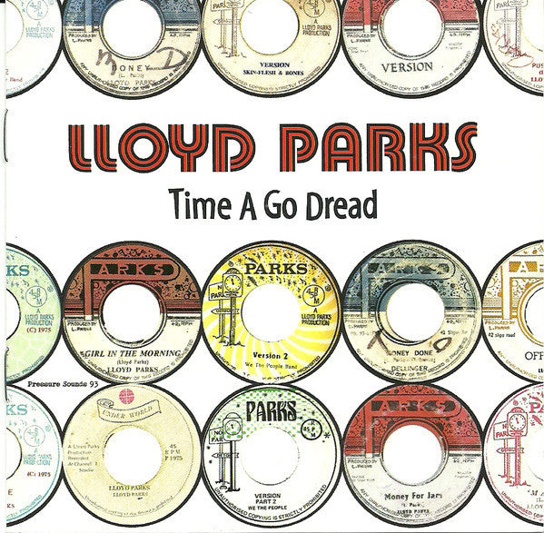 PARKS LLOYD-TIME A GO DREAD 2LP *NEW*