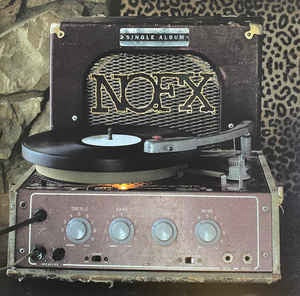 NOFX-SINGLE ALBUM LP *NEW*