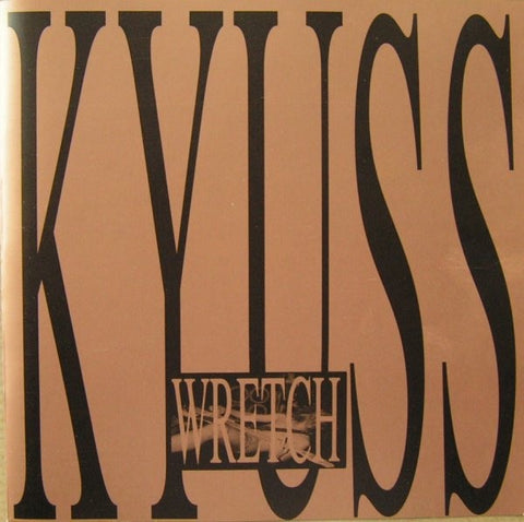 KYUSS-WRETCH CD VG