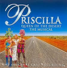 PRISCILLA-QUEEN OF THE DESERT THE MUSICAL CD M