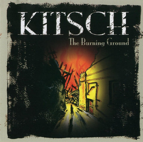KITSCH-THE BURNING GROUND CD VG