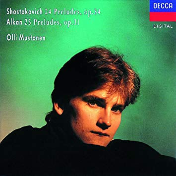 SHOSTAKOVICH ALKAN-PRELUDES OLLI MUSTONEN CD G