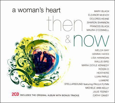 A WOMANS HEART-THEN AND NOW 2CDS *NEW*