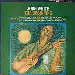 WHITE JOSH-THE BEGINNING VOLUME 2 LP VG COVER VG+