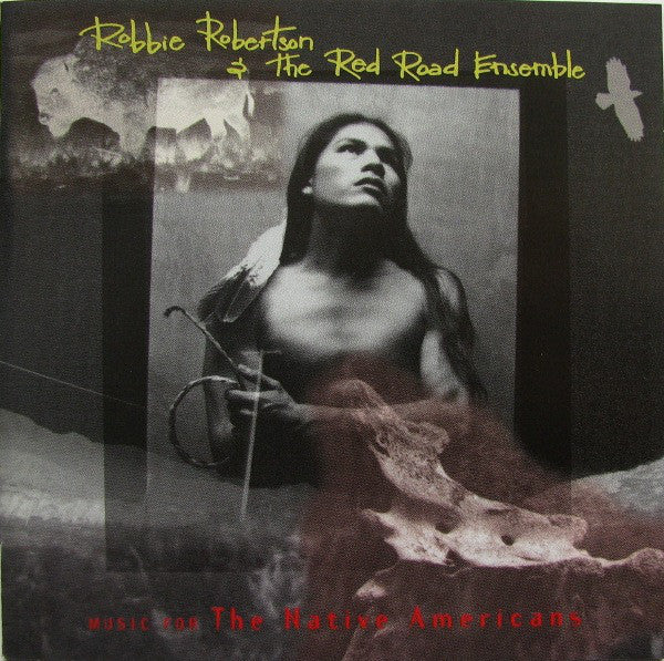 ROBERTSON ROBBIE & THE RED ROAD ENSEMBLE-MUSIC FOR THE NATIVE AMERICANS CD *NEW*