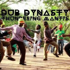 DUB DYNASTY-THUNDERING MANTIS CD *NEW*