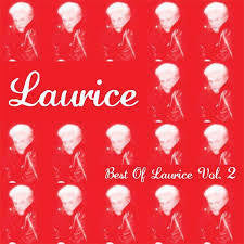 LAURICE-BEST OF LAURICE VOL.2 LP *NEW* WAS $31.99 NOW...