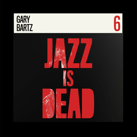 BARTZ GARY-JAZZ IS DEAD CD *NEW*