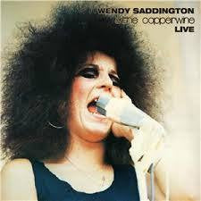 SADDINGTON WENDY & THE COPPERWINE-LIVE LP NM COVER VG+