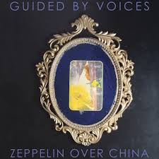 GUIDED BY VOICES-ZEPPELIN OVER CHINA CD *NEW*
