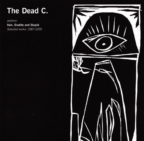 DEAD C THE-VAIN, ERUDITE AND STUPID 2CD  VG