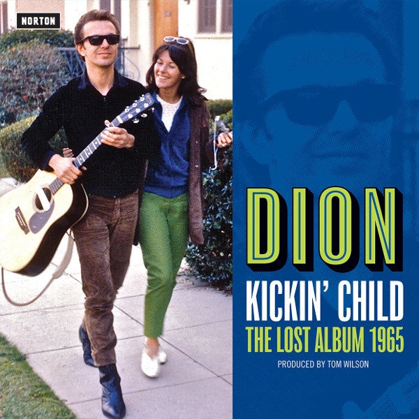 DION-THE KICKIN CHILD (THE LOST ALBUM) LP *NEW*