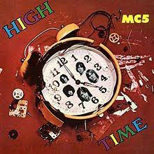 MC5-HIGH TIME LP EX COVER EX
