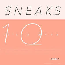 SNEAKS-IT'S A MYTH CD *NEW*