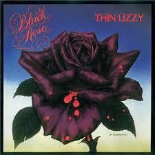 THIN LIZZY-BLACK ROSE LP *NEW*