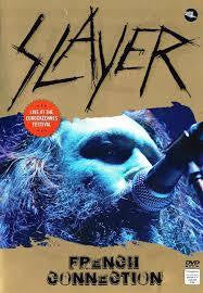 SLAYER - FRENCH CONNECTION DVD G