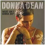DEAN DONNA-WHAT AM I GONNA DO? CD *NEW*