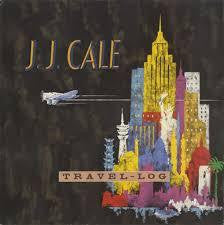 CALE J.J.-TRAVEL-LOG LP EX COVER VG