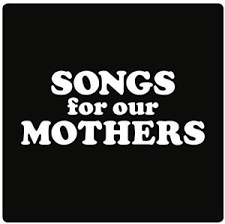 FAT WHITE FAMILY-SONGS FOR OUR MOTHERS LP *NEW*