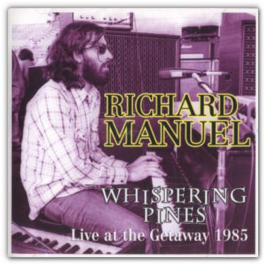 MANUEL RICHARD-WHISPERING PINES CD VG