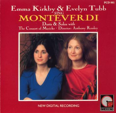 MONTEVERDI-EMMA KIRKBY AND EVELYN TUBB DUETS AND SOLOS CD VG
