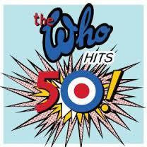 WHO THE-THE WHO HITS 50! 2CD *NEW*