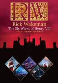 WAKEMAN RICK-THE SIX WIVES OF HENRY VIII DVD VG
