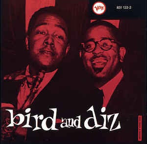 PARKER CHARLIE & DIZZY GILLESPIE-BIRD & DIZ CD VG