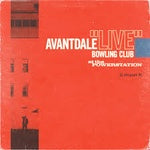 AVANTDALE BOWLING CLUB-LIVE AT THE POWERSTATION LP EX COVER NM
