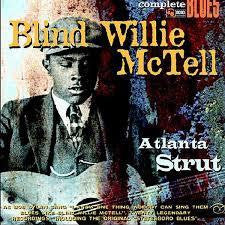 MCTELL BLIND WILLIE-ATLANTA STRUT CD *NEW*
