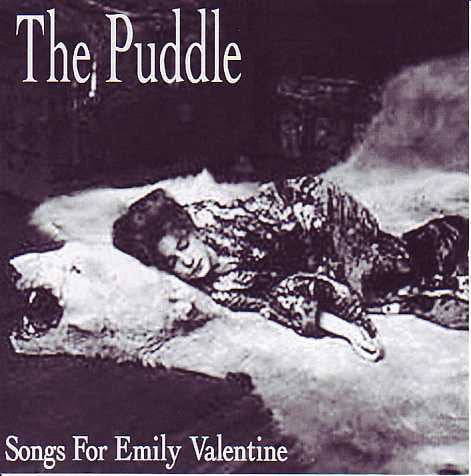 PUDDLE THE-SONGS FOR EMILY VALENTINE CD VG