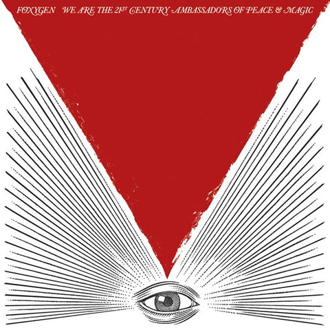 FOXYGEN-WE ARE THE 21ST CENTURY AMBASSADORS OF PEACE & MAGIC CD VG