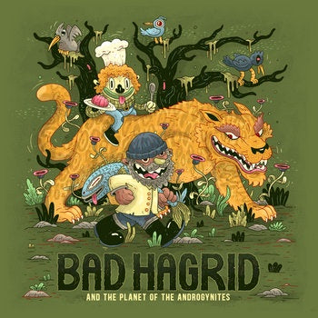 BAD HAGRID-BAD HAGRID & THE PLANET OF THE ANDROGYNITES LP *NEW*